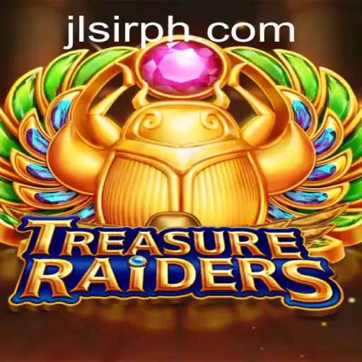 Exploring the Thrilling World of TREASURERAIDERS: A Modern-Day Adventure